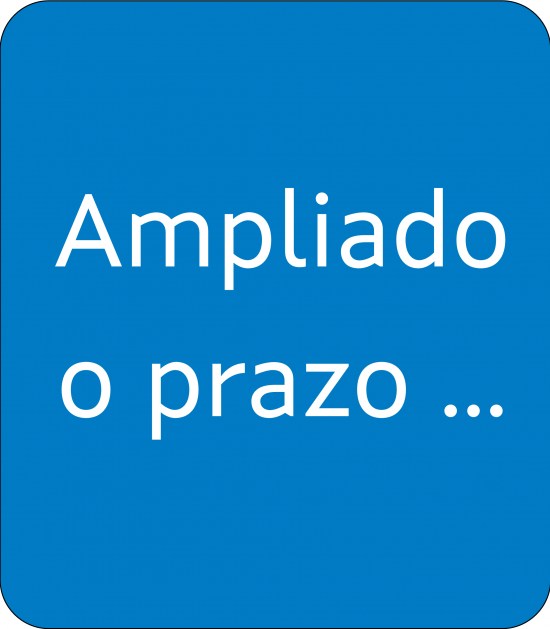 0307, Ampliado o prazo